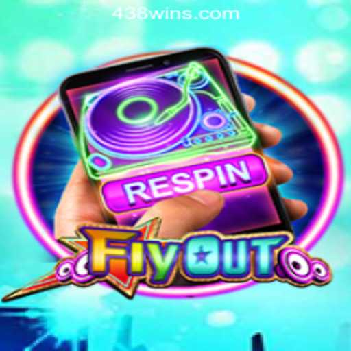 FlyOut: Unveiling the Exciting World of 438win's Top Online Slot Game