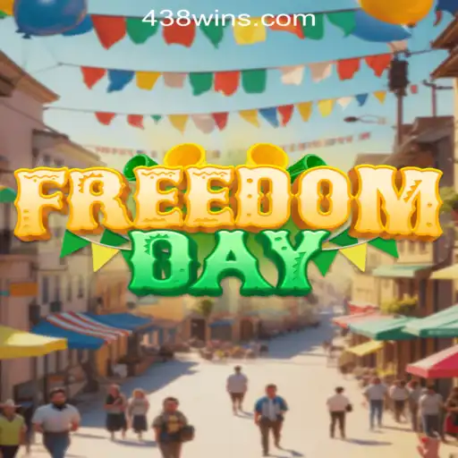 Discover the Thrills of FreedomDay: An Exciting Online Slot Experience with 438win