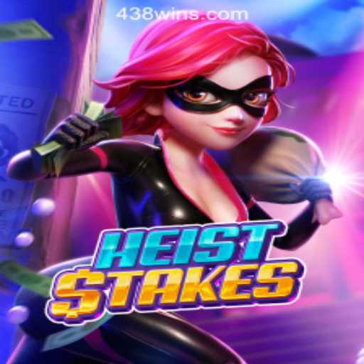 HeistStakes: Conquer the Vaults with 438win - Top Online Slot Games