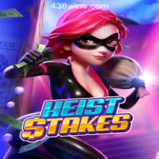 HeistStakes: Conquer the Vaults with 438win - Top Online Slot Games