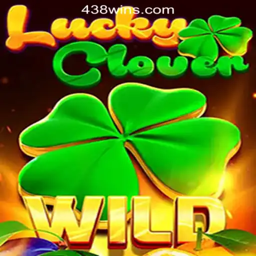 Unveiling LuckyClover: A Glimpse Into 438win's Top Online Slot Game