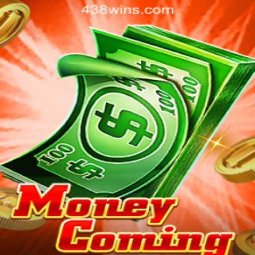 MoneyComing: A Top Online Slot Adventure with 438win